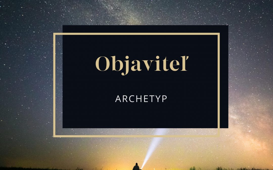 Archetyp Objaviteľ