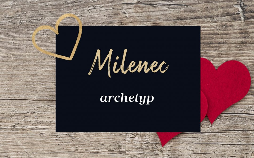 Archetyp Milenec